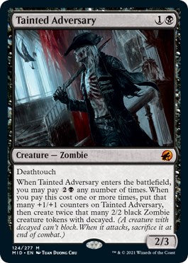 Tainted Adversary [MID - 124]