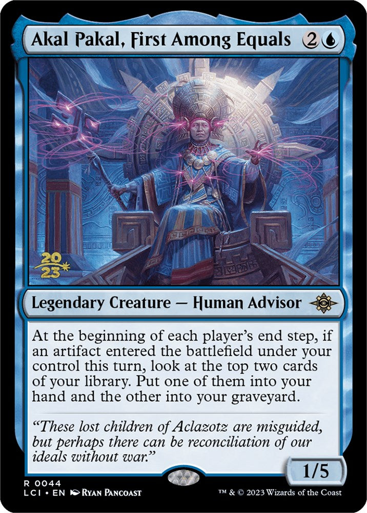 Akal Pakal, First Among Equals [PRE - 44]